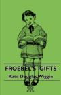 Image for Froebel&#39;s Gifts