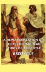 Image for A new translation of the Nichomachean ethics of Aristotle