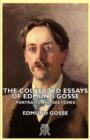 Image for The Collected Essays Of Edmund Gosse - Portraits And Sketches