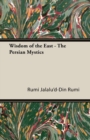 Image for Wisdom Of The East - The Persian Mystics