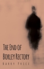Image for The End Of Borley Rectory