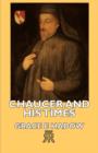 Image for Chaucer And His Times