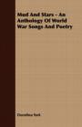 Image for Mud And Stars - An Anthology Of World War Songs And Poetry