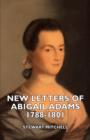 Image for New Letters Of Abigail Adams 1788-1801