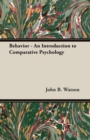 Image for Behavior : An Introduction to Comparative Psychology