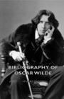 Image for Bibliography Of Oscar Wilde