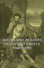 Image for Books And Readers In Ancient Greece And Rome