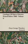 Image for Catalogue Of Opera Librettos Printed Before 1800 - Volume Ii