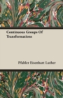 Image for Continuous Groups Of Transformations