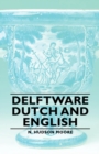 Image for Delftware - Dutch And English