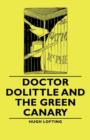 Image for Doctor Dolittle And The Green Canary