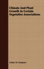 Image for Climate And Plant Growth In Certain Vegetative Associations