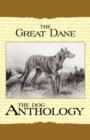 Image for The Great Dane - A Dog Anthology (A Vintage Dog Books Breed Classic)