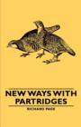 Image for New Ways With Partridges