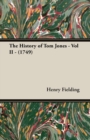 Image for The History of Tom Jones - Vol II - (1749)