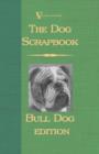 Image for The Dog Scrap Book - Bulldog Edition