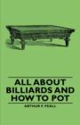 Image for All About Billiards and How to Pot