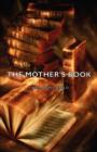 Image for The Mother&#39;s Book