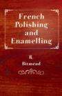 Image for French Polishing and Enamelling