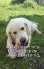Image for Animal genetics  : an introduction to the science of animal breeding