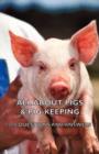 Image for All About Pigs &amp; Pig-Keeping - 800 Questions and Answers