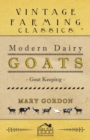 Image for Modern Dairy Goats -Goat Keeping