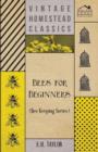 Image for Bees for Beginners (Bee Keeping Series)