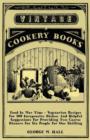 Image for Food In War Time - Vegetarian Recipes For 100 Inexpensive Dishes