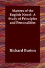 Image for Masters of the English Novel- A Study of Principles and Personalities