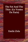 Image for The Fat And The Thin (Le Ventre De Paris)
