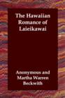 Image for The Hawaiian Romance of Laieikawai