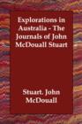 Image for Explorations in Australia - the Journals of John Mcdouall Stuart