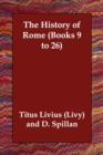 Image for The History of Rome (Books 9 to 26)