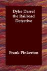 Image for Dyke Darrel the Railroad Detective