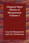 Image for Original Short Stories of Maupassant, Volume 1