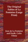 Image for The Original Fables of La Fontaine