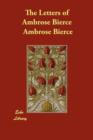 Image for The Letters of Ambrose Bierce