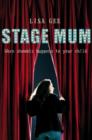 Image for Stage mum