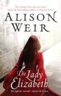 Image for The Lady Elizabeth: a novel