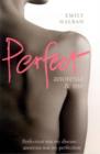 Image for Perfect: anorexia &amp; me