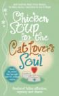 Image for Chicken soup for the cat lover&#39;s soul: stories of feline affection, mystery and charm