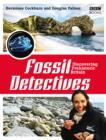 Image for Fossil detectives: discovering prehistoric Britain