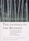 Image for The Dhammapada: the sayings of the Buddha