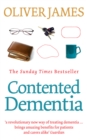 Image for Contented dementia