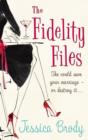 Image for The Fidelity Files