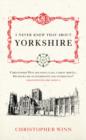 Image for I never knew that about Yorkshire
