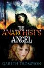 Image for The anarchist&#39;s angel