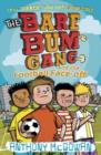 Image for The Bare Bum Gang and the football face-off