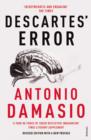Image for Descartes&#39; error: emotion, reason and the human brain