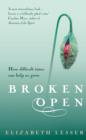 Image for Broken open: how difficult times can help us grow